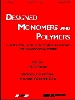 Designed Monomers and Polymers