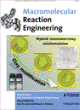 Macromolecular Reaction Engineering