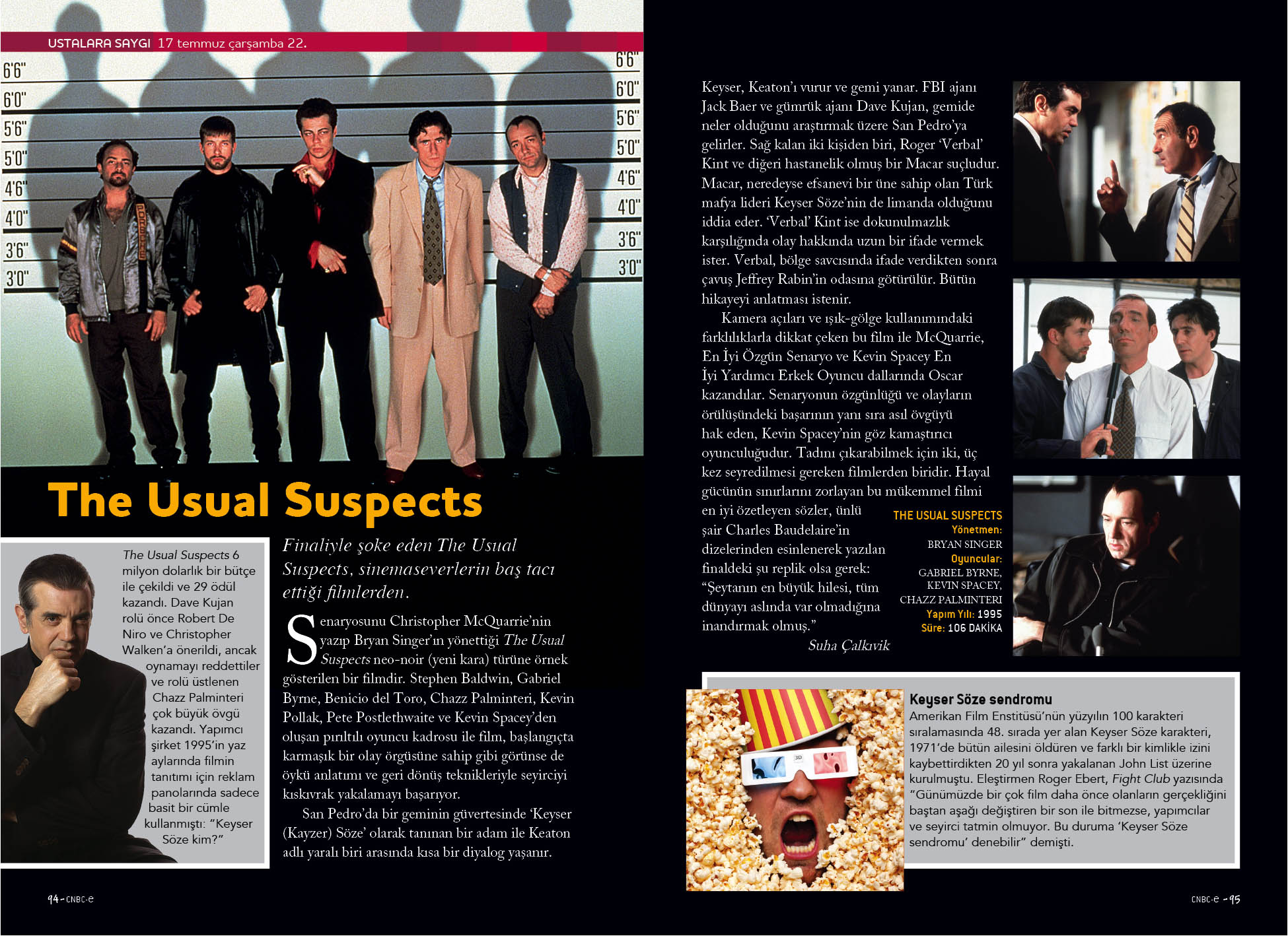 Usual Suspects yazı Suha Çalkıvik