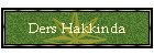 Ders Hakkinda