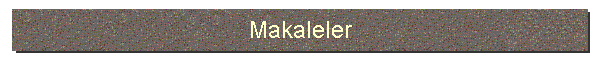 Makaleler