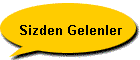 Sizden Gelenler