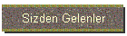 Sizden Gelenler
