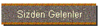 Sizden Gelenler